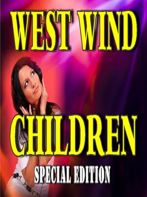 cover image of West Wind Children (Special Edition)